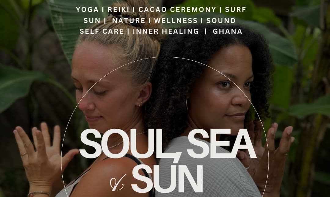 SOUL SEA SUN - a yoga and surf retreat in Busua (2026)